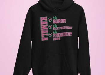 Kamala Is My SOROR Unisex Sized Hoodie *Sizes Small-2x*