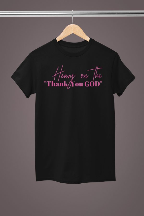 BLACK FRIDAY SPECIAL..... Thank U GOD Unisex Sized Tshirt *Sizes Small-2x*