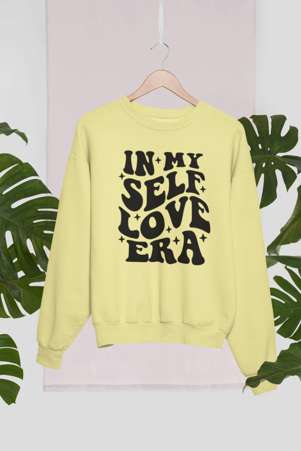 In My Self LOVE ERA Crewneck Unisex Size Sweatshirt *Sizes Small-2x*